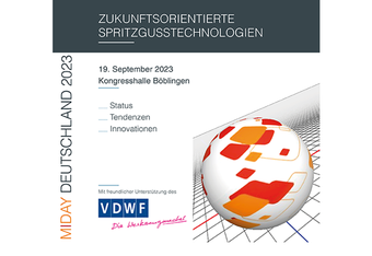 MiDay Deutschland 2023 – zukunftsträchtige Spritzgusstechnologien im Fokus 😊!